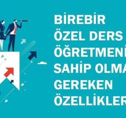 Bir öğretmenin sahip olması gereken nitelikler?