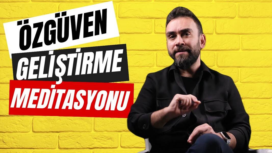 Sakinlik ve özgüven için meditasyon