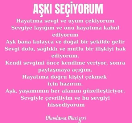 Aşkı çekmek için olumlamalar